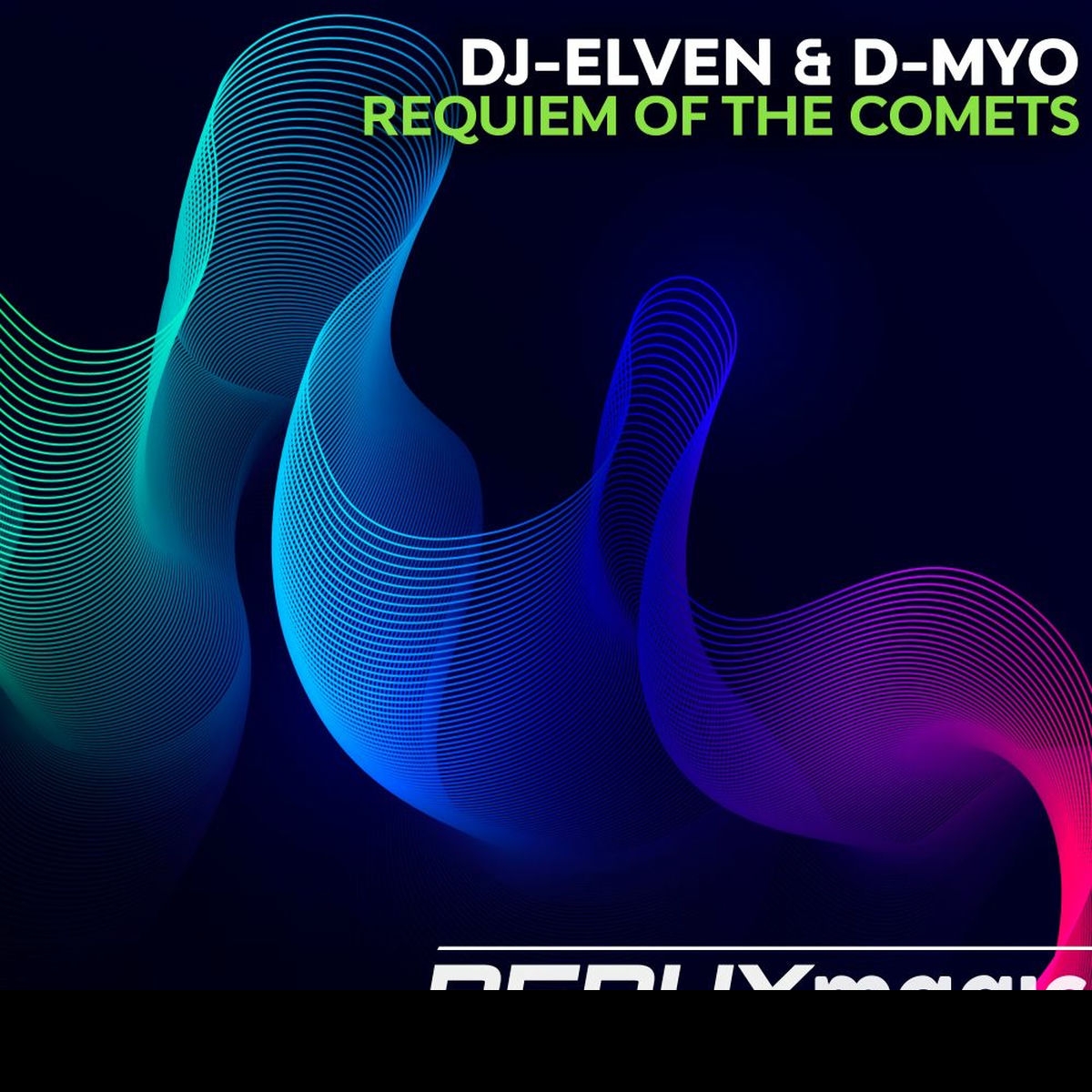 DJ-Elven & D-Myo - Requiem Of The Comets (Extended Mix)